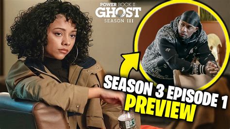 Power Book II: Ghost season 3 episode 1 recap .